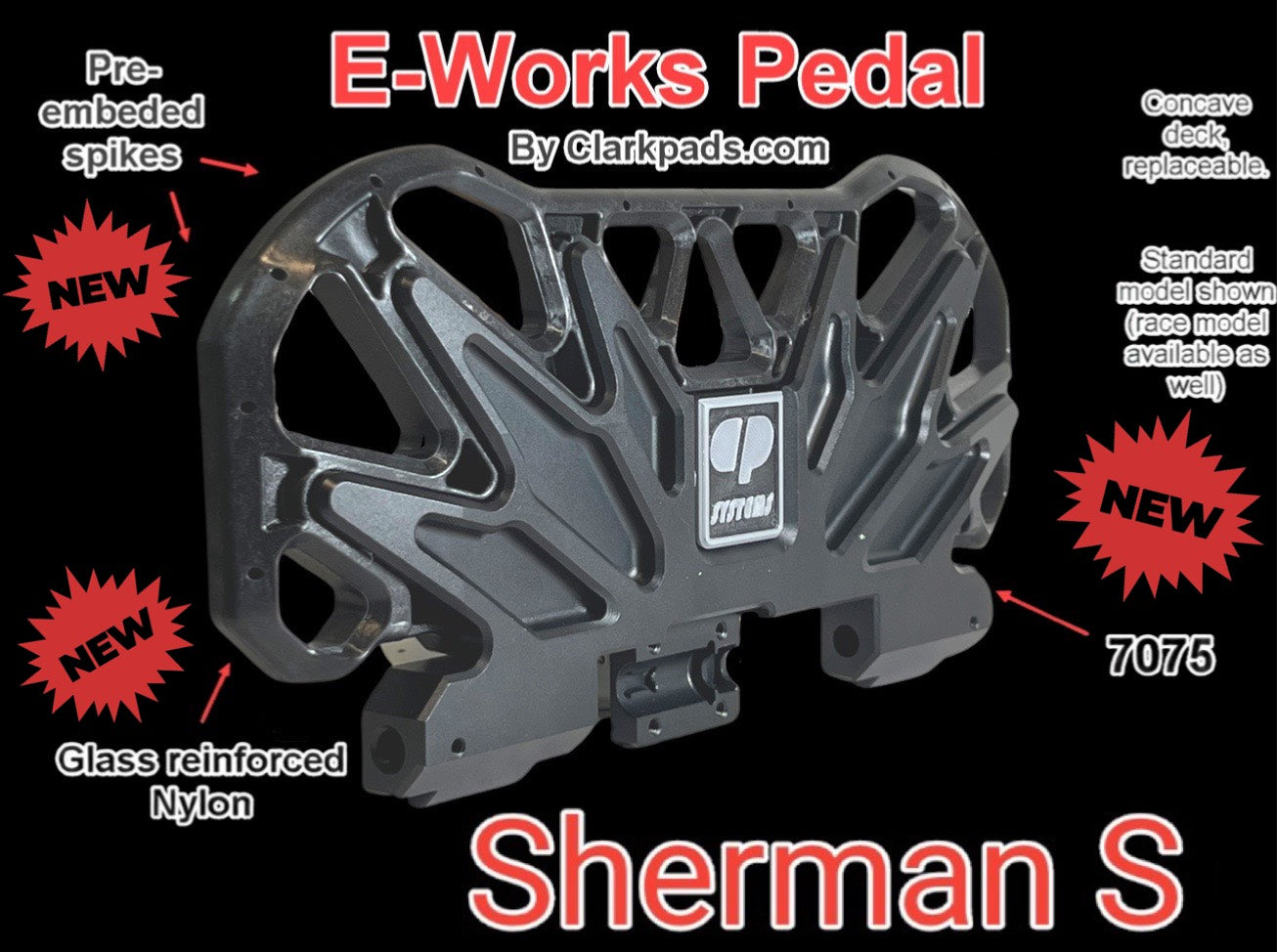 E-Works Pedal - Veteran Sherman S by Clarkpads